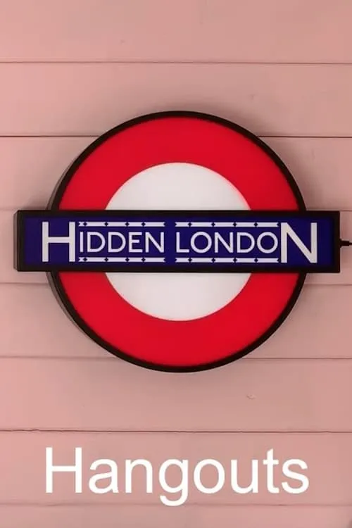 Hidden London Hangouts (series)