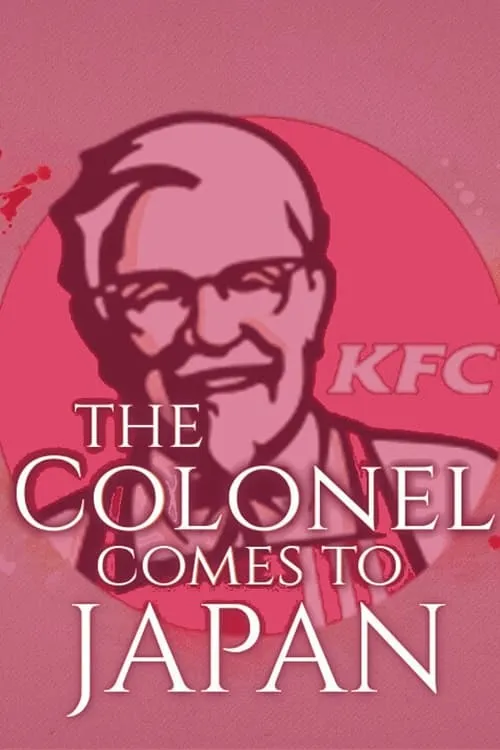 The Colonel Comes to Japan (фильм)