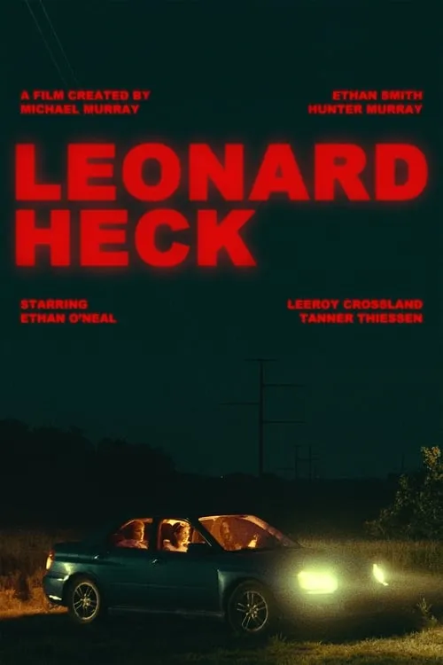 Leonard Heck (Short Film)