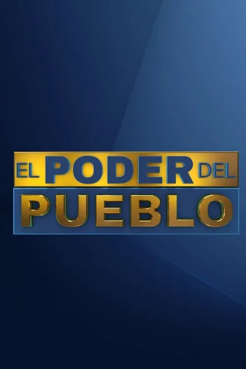 El Poder del Pueblo (series)