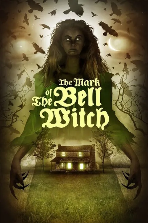 The Mark of the Bell Witch (movie)