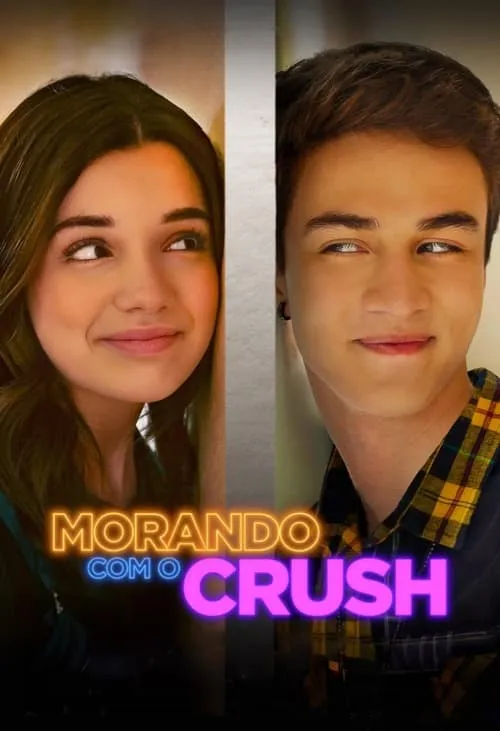 Morando com o Crush (фильм)