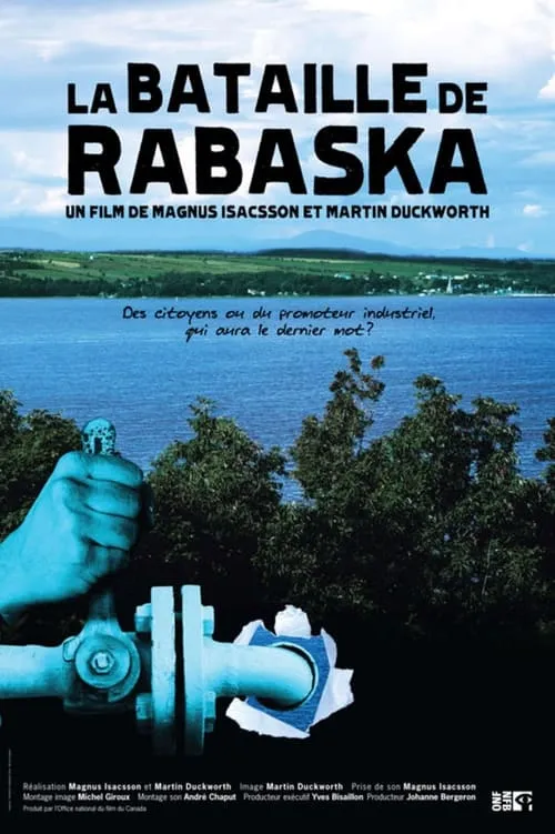 La bataille de Rabaska (movie)