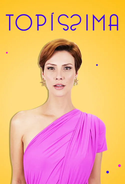 Topíssima (сериал)