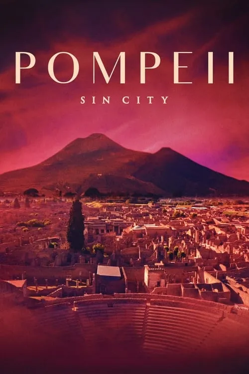 Pompeii: Eros and Myth (movie)