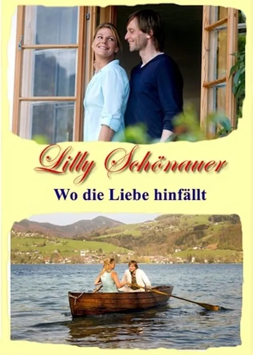 Lilly Schönauer - Wo die Liebe hinfällt (фильм)