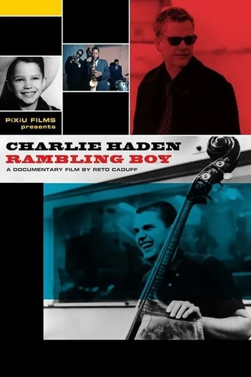 Charlie Haden: Rambling Boy (фильм)