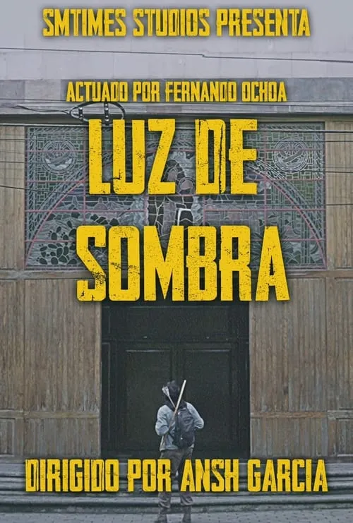 Luz de Sombra (фильм)