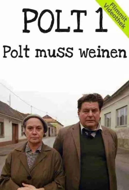 Polt muss weinen (фильм)