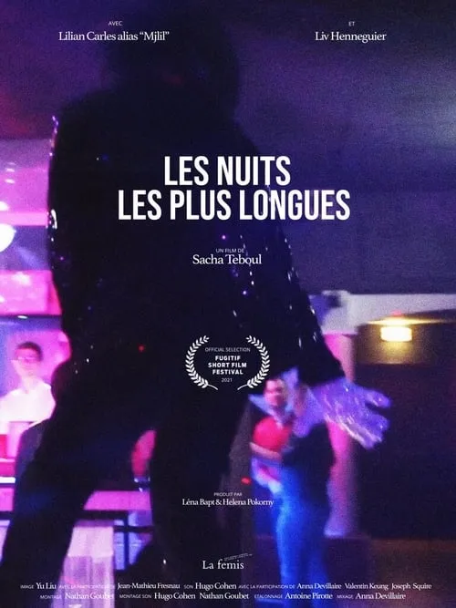 Les Nuits les plus Longues (фильм)