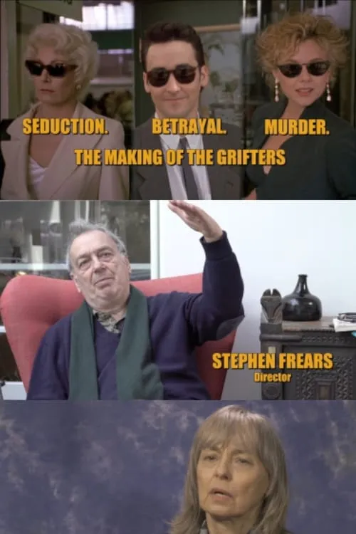 Seduction. Betrayal. Murder: The Making of The Grifters (movie)