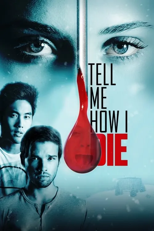 Tell Me How I Die (movie)