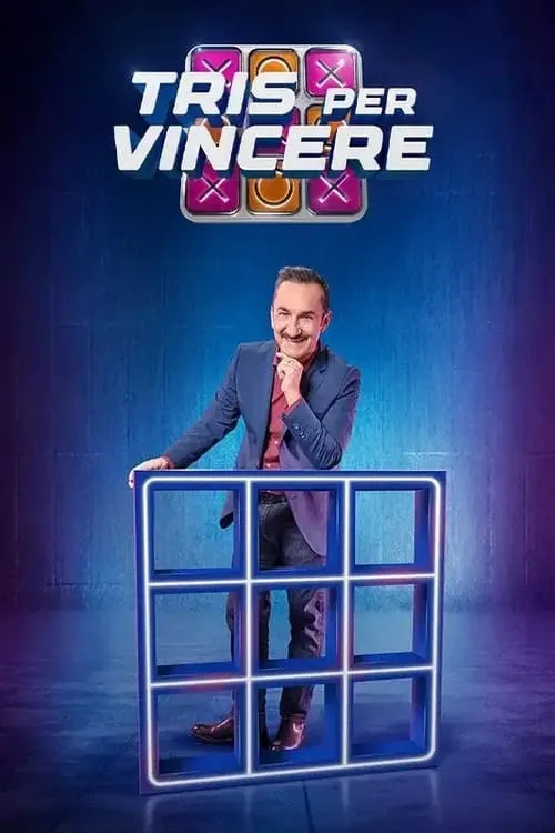 Tris per vincere (сериал)