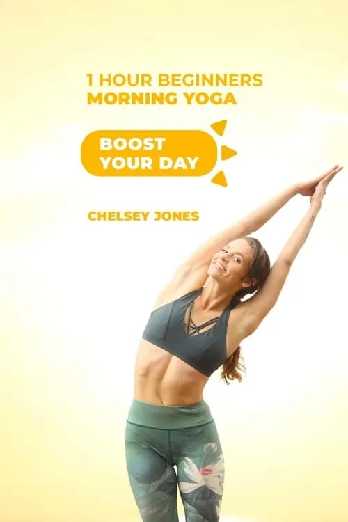 One Hour Beginners Morning Yoga | with Chelsey Jones (фильм)