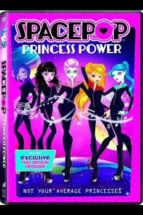 SpacePOP: Princess Power (фильм)