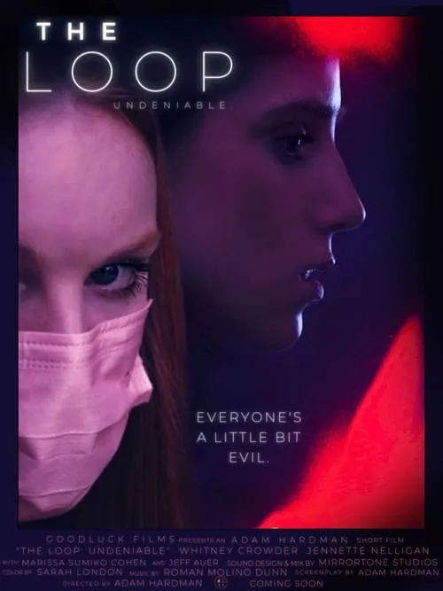 The Loop: Undeniable (фильм)