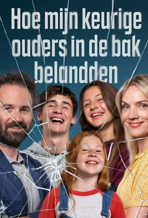 Hoe mijn keurige ouders in de bak belandden (series)