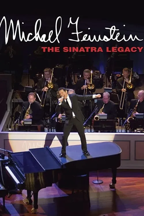 Michael Feinstein: The Sinatra Legacy (movie)