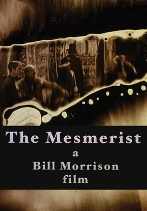 The Mesmerist (movie)