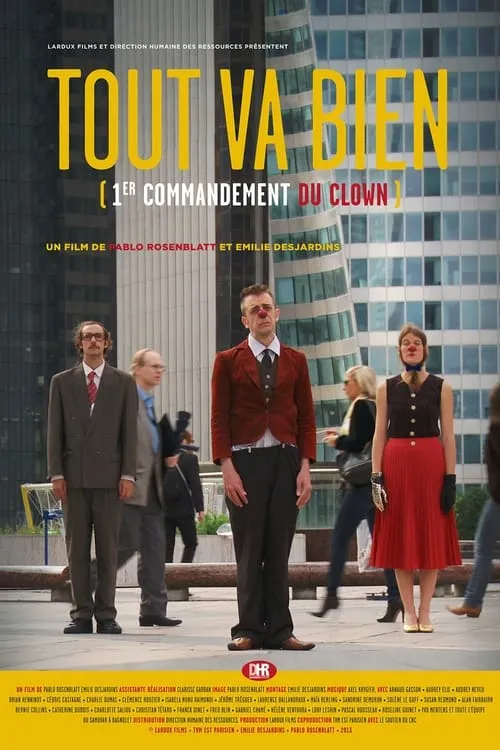 Tout va bien : 1er commandement du clown (movie)