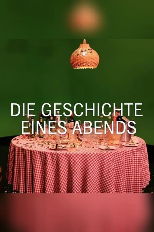 Die Geschichte eines Abends (сериал)