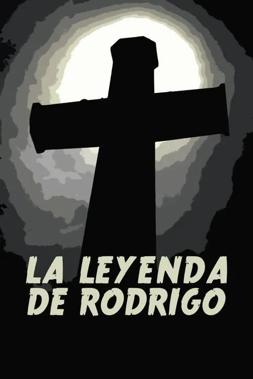 La leyenda de Rodrígo (фильм)