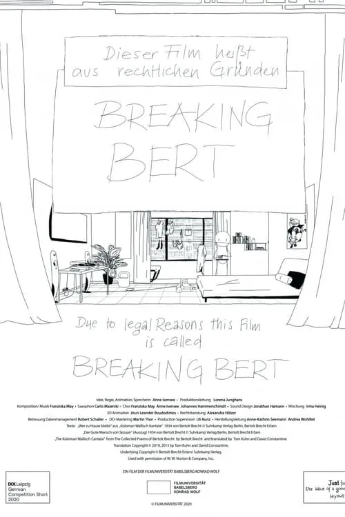 Due to Legal Reasons This Film is Called Breaking Bert (movie)