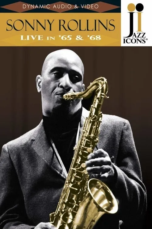 Jazz Icons: Sonny Rollins Live in '65 & '68 (movie)