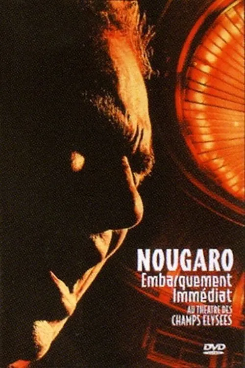 Claude Nougaro: Embarquement Immediat (movie)