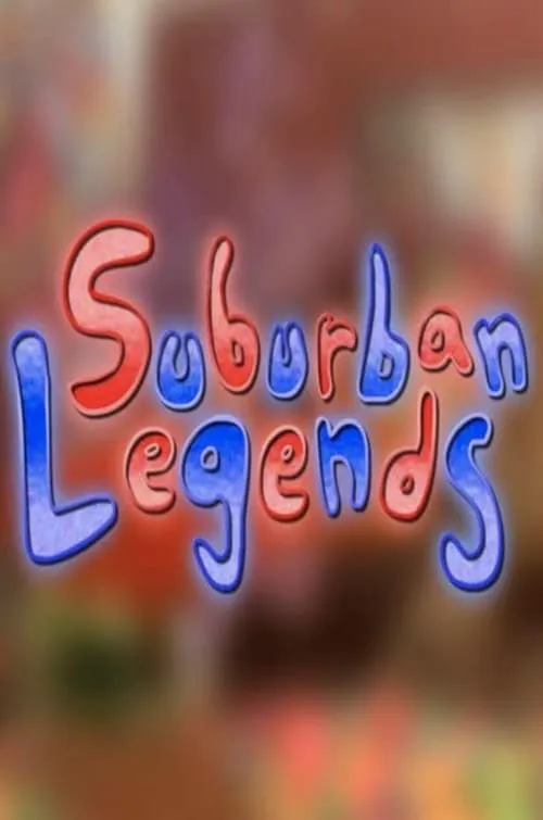 Suburban Legends (фильм)