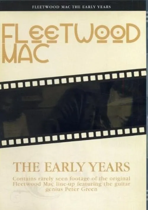 The Original Fleetwood Mac - The Early Years (фильм)