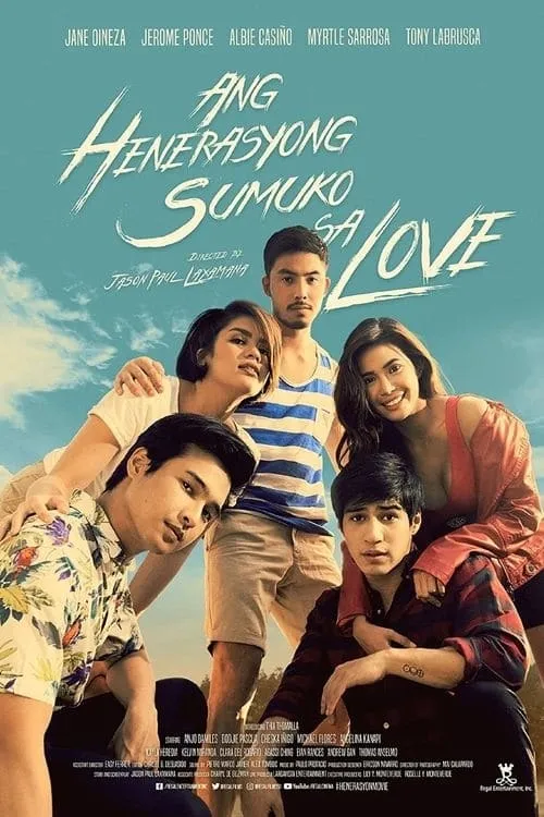 Ang Henerasyong Sumuko sa Love (фильм)