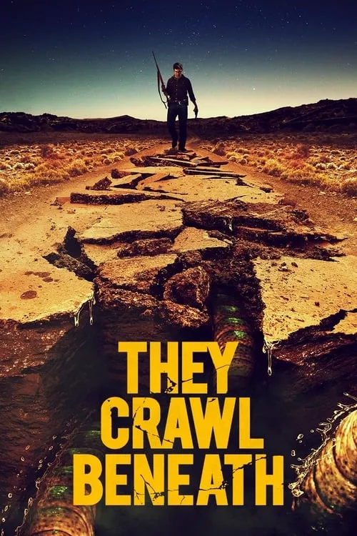 They Crawl Beneath (movie)
