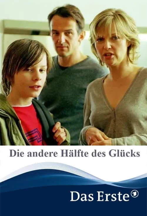 Die andere Hälfte des Glücks