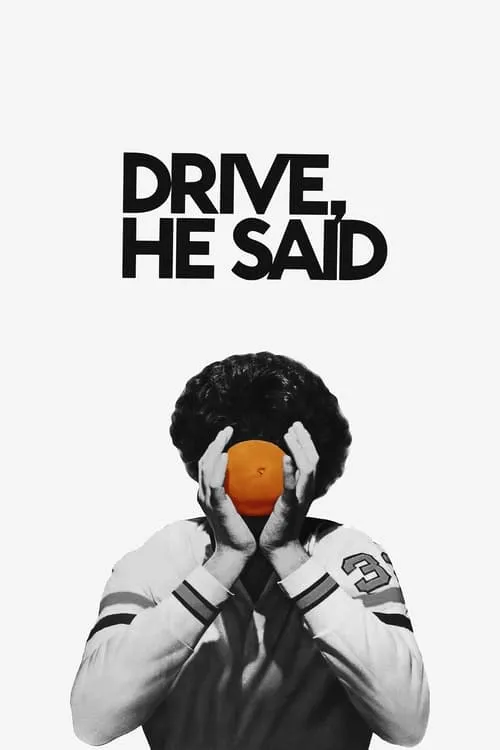 Drive, He Said (movie)