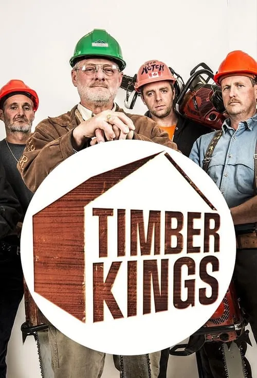 Timber Kings (сериал)