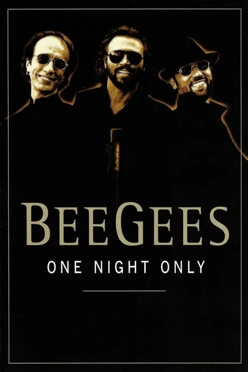 Bee Gees: One Night Only (movie)