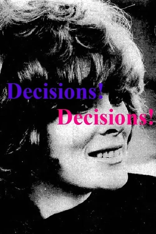 Decisions! Decisions! (movie)