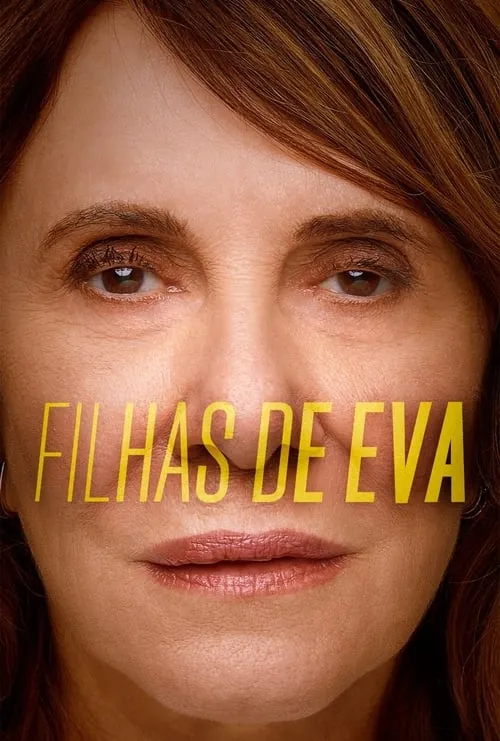 Filhas de Eva (сериал)