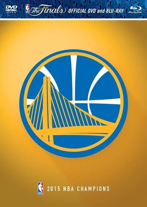 2015 NBA Champions: Golden State Warriors (фильм)