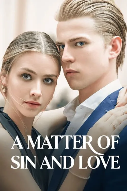 A Matter of Sin and Love (series)