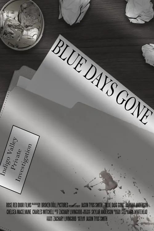 Blue Days Gone (movie)
