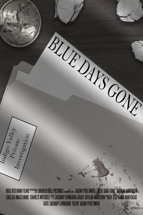 Blue Days Gone (фильм)