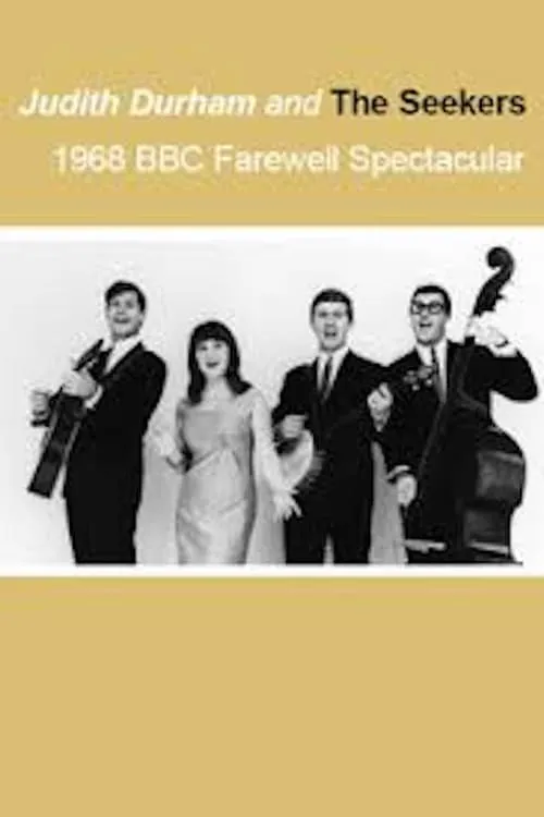 The Seekers: 1968 BBC Farewell Spectacular (movie)