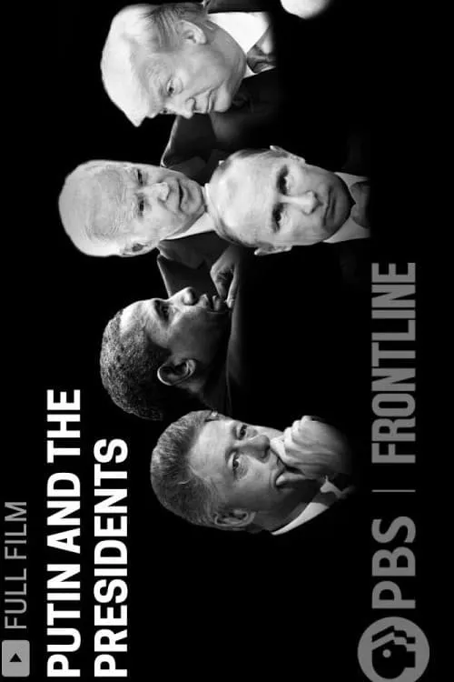 Putin and the Presidents (movie)