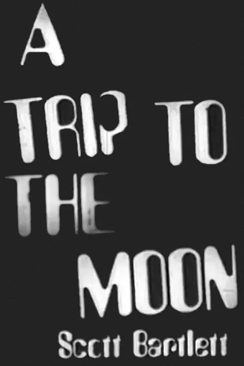 A Trip to the Moon (фильм)