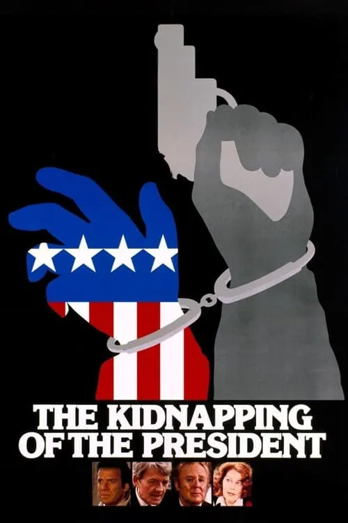 The Kidnapping of the President (movie)