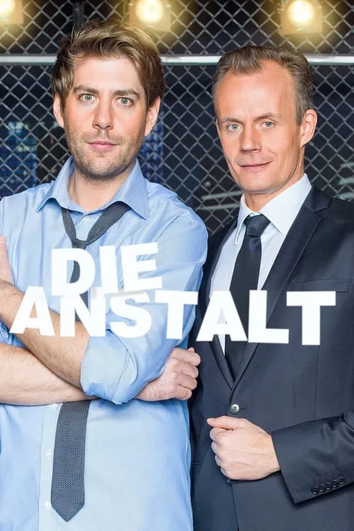 Die Anstalt (сериал)