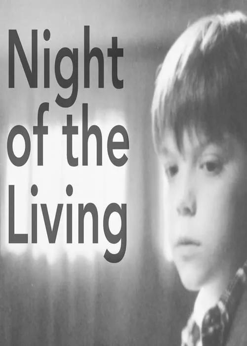 Night Of The Living (movie)