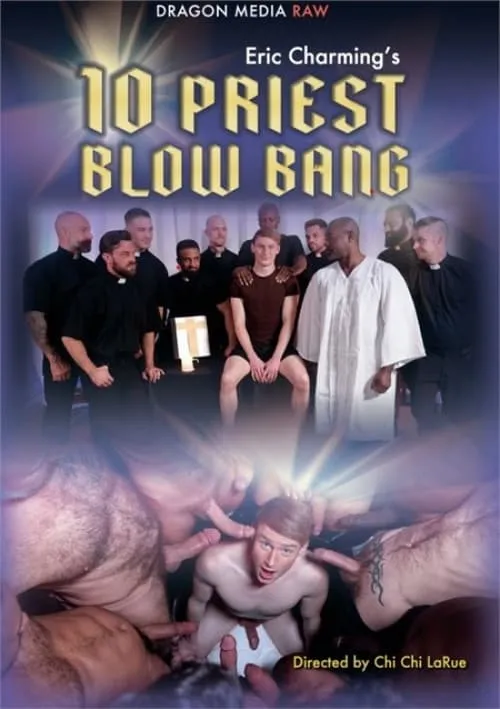 Eric Charming's 10 Priest Blow Bang (фильм)